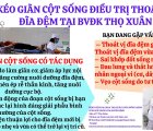 KÉO GIÃN CỘT SỐNG TRONG ĐIỀU TRỊ THOÁT VỊ ĐĨA ĐỆM TẠI BỆNH VIỆN ĐK THỌ XUÂN